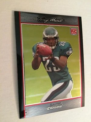 2007 Bowman Chrome #BC70 - Tony Hunt - Philadelphia Eagles (RC) - Image 1 of 2