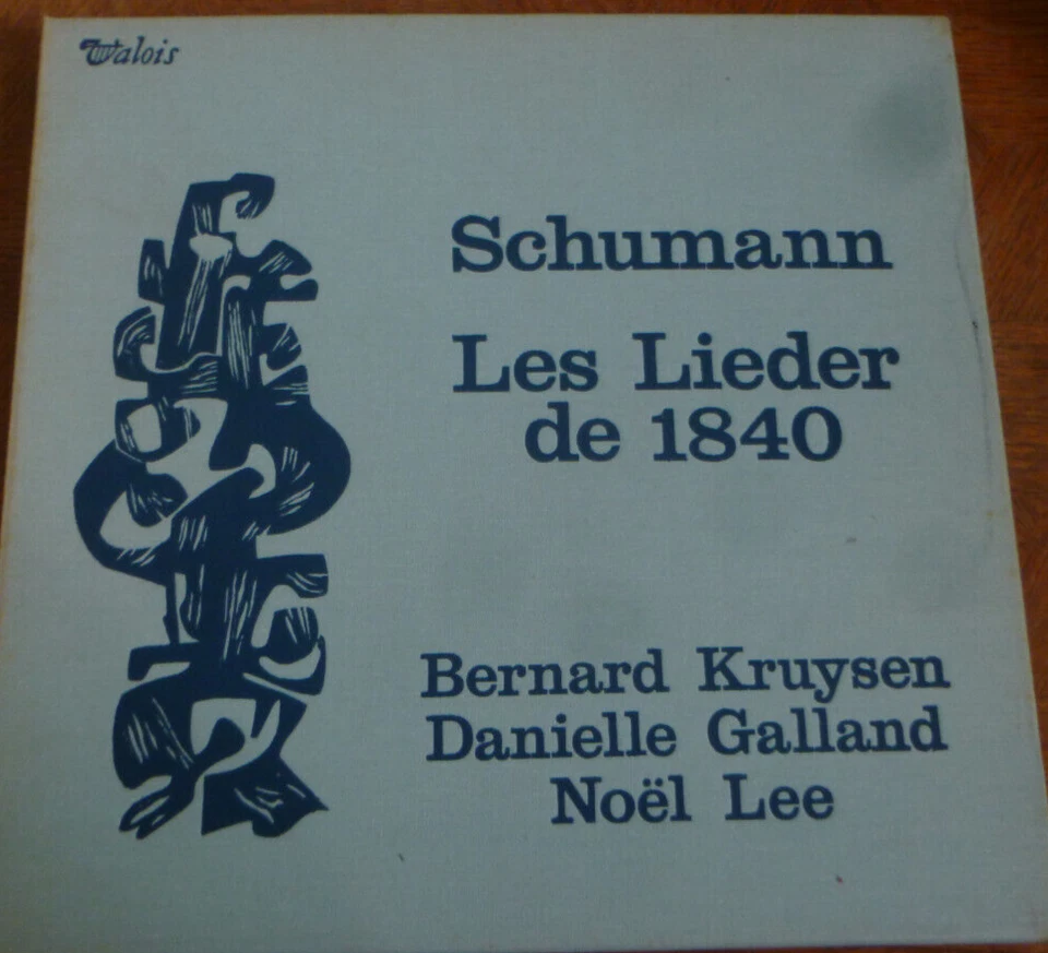BERNARD KRUYSEN - DANIELLE GALLAND -  / SCHUMANN ' 1840'  lieder   / VALOIS - Image 1 of 1