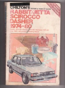 Chilton's Repair & Tune-up Guide ~ Rabbit / Jetta Scirocco Dasher 1974-80 - Bild 1 von 12
