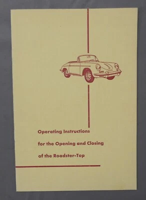 Porsche 356B Operating Instructions for Opening and Closing of the Roadster Top - Image 1 of 4