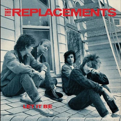 The Replacements - Let It Be (Deluxe Edition) [Used Very Good CD] Deluxe Ed - Image 1 of 2