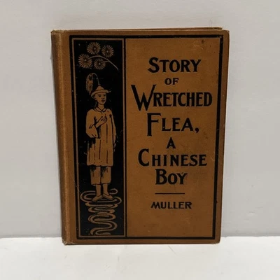 Story Wretched Flea Chinese Boy Muller 1901 Children's Book China 1st Edition - Image 1 of 4