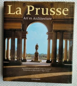 LA PRUSSE~Art et Architecture~G. STREIDT+P. FEIERABEND~KONEMANN~1999_ - Picture 1 of 24