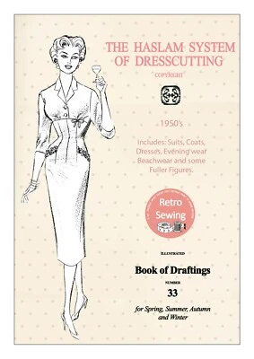 The Haslam System of Dresscutting No. 33 - 1950's -  Copy - Image 1 of 4
