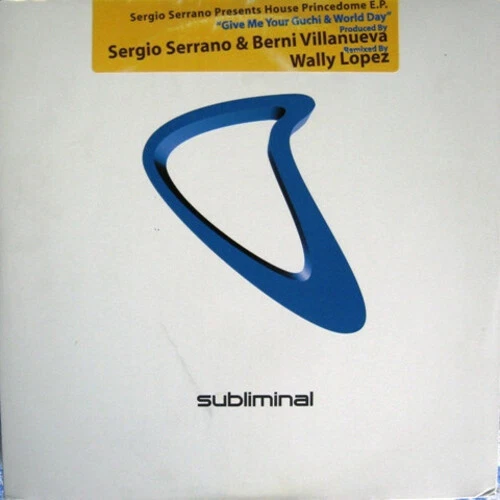 Sergio Serrano Presents - House Princedome EP - USA 12" Vinyl - 2003 - Sublim... - Image 1 of 1