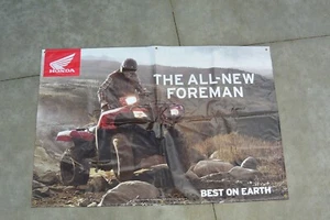 Honda All New Foreman Best On Earth Shop Sign Vinyl Sign Honda Ad 6508 Z4 - Picture 1 of 5