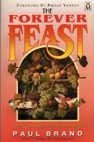 The Forever Feast By Paul Brand - Image 1 of 1