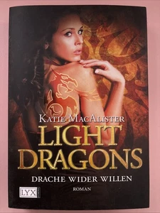 Light Dragons: Drache wider Willen von MacAlister, Katie | Buch | Zustand gut - Bild 1 von 2