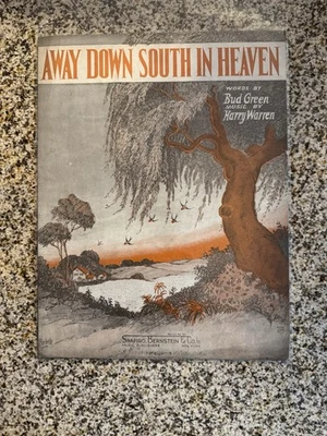 AWAY DOWN SOUTH IN HEAVEN partitura de jazz antiga HARRY WARREN & BUD GREEN 1927 - Imagem 1 de 2