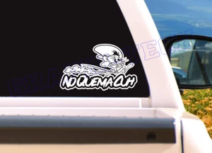 SPEEDY GONZALES "NO QUEMA CUH" WHITE DECAL FOR WINDOW CAR 9.5" - Picture 1 of 2