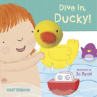 Dive in, Ducky! (Chatterboox), , Used; Good Book