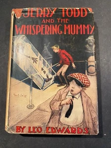 Jerry Todd and The Whispering Mummy, Leo Edwards - 1924 - 1st Ed Later Prtg Book - Picture 1 of 12