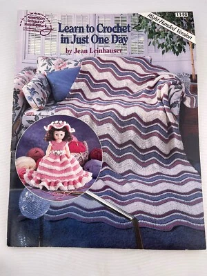 AMERICAN SCHOOL OF NEEDLEWORK #1146 LEARN TO CROCHET IN JUST ONE DAY 1993 - Image 1 of 2