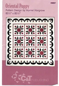 C&T Publishing Quilt Pattern Packet ORIENTAL POPPY by Harriet Hargrave 85½"x85½" - Picture 1 of 3
