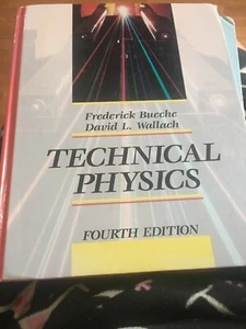 Technical Physics Fourth Ed F Bueche  - Picture 1 of 2