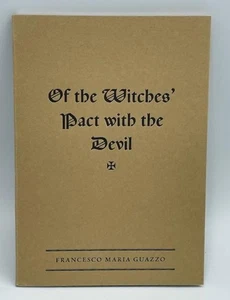 OF THE WITCHES PACT WITH THE DEVIL FRANCISCO GUAZZO OCCULT SORCERY HERESY - Imagen 1 de 3