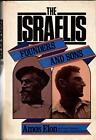 The Israelis;: Founders And Sons By Amos Elon - Hardcover **Mint Condition**