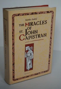 The Miracles of St. John Capistran | Stanko Andric | HCDJ | Latin/English ed. - Picture 1 of 5