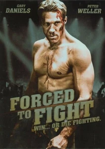 Forced to Fight - Win... or Die Fighting DVD Widescreen (2011, IMAGE) - Picture 1 of 2