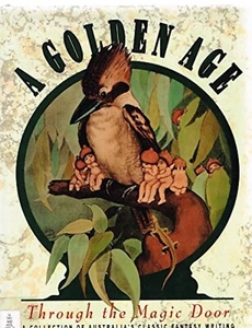 Through the Magic Door: Vol 2: A Collection of Australia's Classic Fantasy - Picture 1 of 1