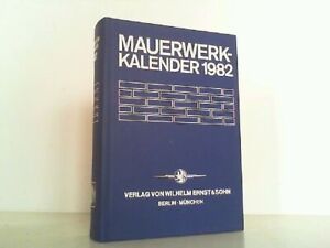 Mauerwerk-Kalender 1982. Taschenbuch für Mauerwerk, Wandbaustoffe, Schall-, Wärm