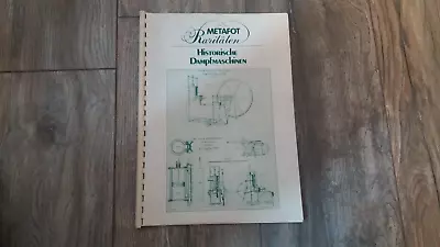 Historische Dampfmaschinen METAFOT Katalog • 10€