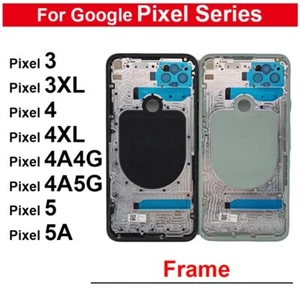 Para Google Pixel 3 4A 5A 3xl 4XL Puerta Trasera Batería Cubierta Trasera LCD Soporte Marco - Imagen 1 de 26