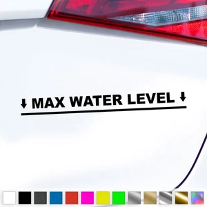Max Water Level Decal Offroad Maximum Fill Level Sticker Car Truck Gift Idea - Bild 1 von 6