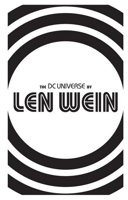 The DC Universe by Len Wein (DC Comics April 2019)