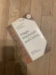 MAGIC, WITCHCRAFT, AND CURING By John Middleton Anthropology Book BVTG Vintage - Imagen 1 de 10