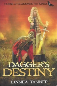 Signed Dagger's Destiny by Linnea Tanner Curse of Clansmen & Kings Apollos Raven - Picture 1 of 1