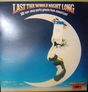James Last - Last The Whole Night Long (Polydor 1979) 2x12" vinyl LPS VG - Picture 1 of 3