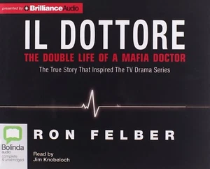 IL DOTTORE Unabridged Audiobook (7 Hours 20 Minutes on 7 CD's). Ron Felber - Picture 1 of 2