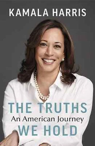 The Truths We Hold, Paperback 17 January 2019 - Kamala Harris - Picture 1 of 2