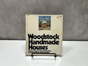 Haney, Robert & David Ballantine. Woodstock Handmade Houses 1974 1st Edition - Picture 1 of 6