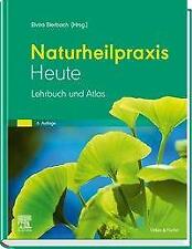 Naturheilpraxis heute von Elvira Bierbach (2019, Gebundene Ausgabe)