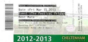 2013 CHELTENHAM GOLD CUP ... ticket stub - Picture 1 of 1