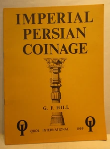 Imperial Persian Coinage by G. F. Hill Good Condition View Photos - Picture 1 of 4
