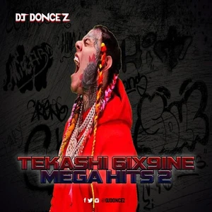DJ DonCez - Tekashi 6ix9ine Mega Hits 2 - Picture 1 of 2