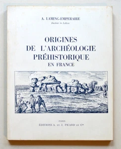 ORIGINES DE L'ARCHÉOLOGIE PRÉHISTORIQUE EN FRANCE, Histoire Sciences humaines - Picture 1 of 1