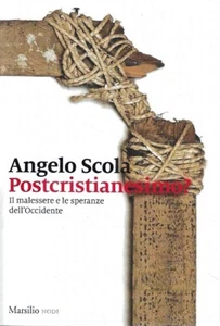 Postcristianesimo? Il malessere e le speranze dell'Occidente - Zdjęcie 1 z 1