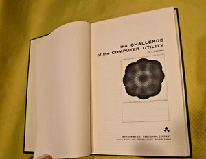 The Challenge of the Computer Utility  by Douglas F. Parkhill 1966 BOOK - Picture 1 of 10