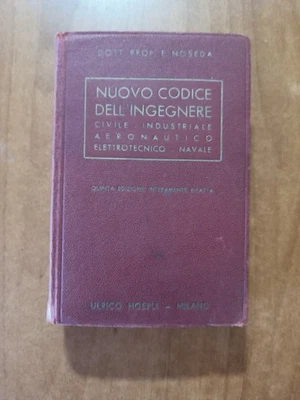 MANUALI HOEPLI - NUOVO CODICE DELL'INGEGNERE 5° ed. 1936 - Immagine 1 di 2