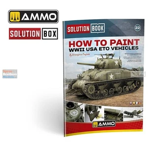 AMM6528 AMMO by Mig Solution Book - How To Paint WW2 USA ETO Vehicles - Picture 1 of 6