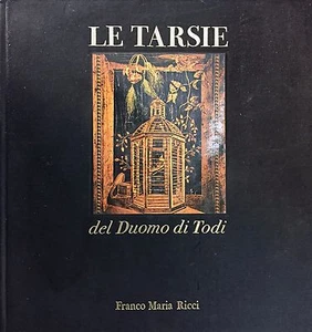 (F.M.R.) LE TARSIE DEL DUOMO DI TODI - A cura di M. Righetti - F.M.R. 1978 - Imagen 1 de 1