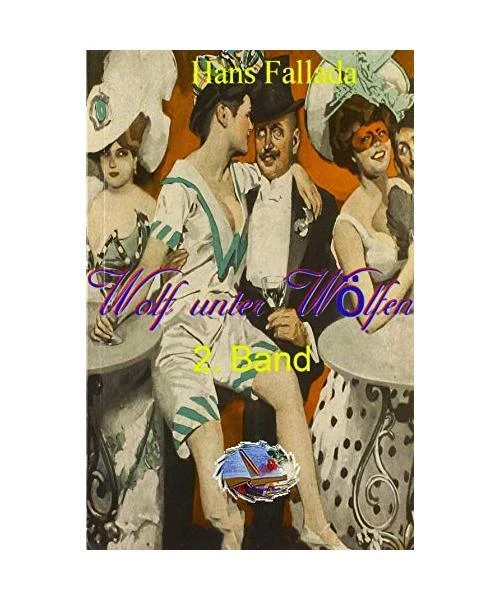 Wolf unter Wölfen, 2. Band [Illustriert], Fallada, Hans - Bild 1 von 1
