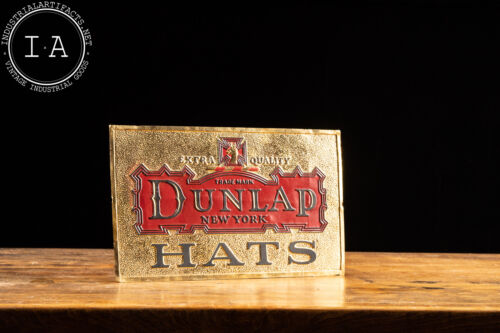 Panneau publicitaire antique chapeaux Dunlap dans notre emballage d'origine