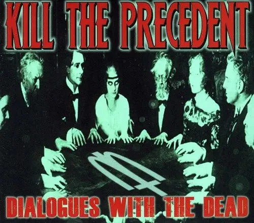 CD Kill The Precedent Dialogues With The Dead DIGIPAK Minus Head Records - Bild 1 von 1