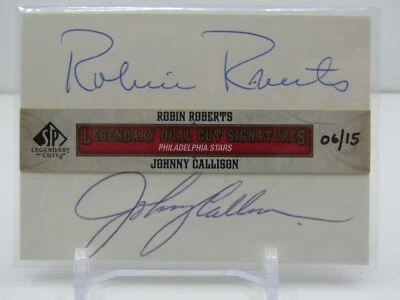 ROBIN ROBERTS/JOHNNY CALLISON 2011 SP LEGENDARY CUTS DUAL CUT AUTOGRAPHS! #06/15 - Image 1 of 2
