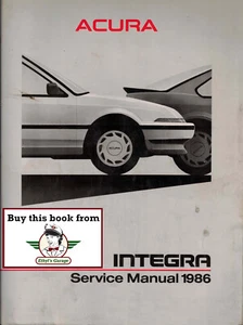 1986 Acura Integra RS LS Original OEM Factory Shop Repair Service Manual - Picture 1 of 2